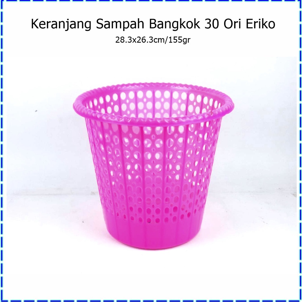 Keranjang Sampah Bangkok 30 Ori Eriko