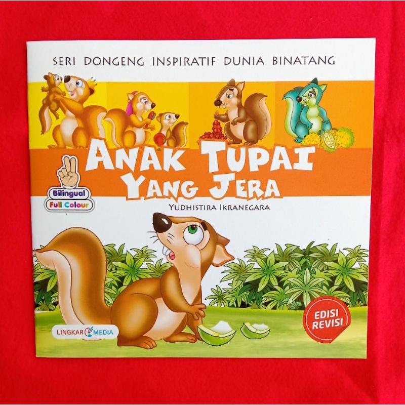 BUKU CERITA BINATANG/ HEWAN "ANAK TUPAIYANG JERA", CERITA FABEL, CERITA ANAK BERGAMBAR MENDIDIK.