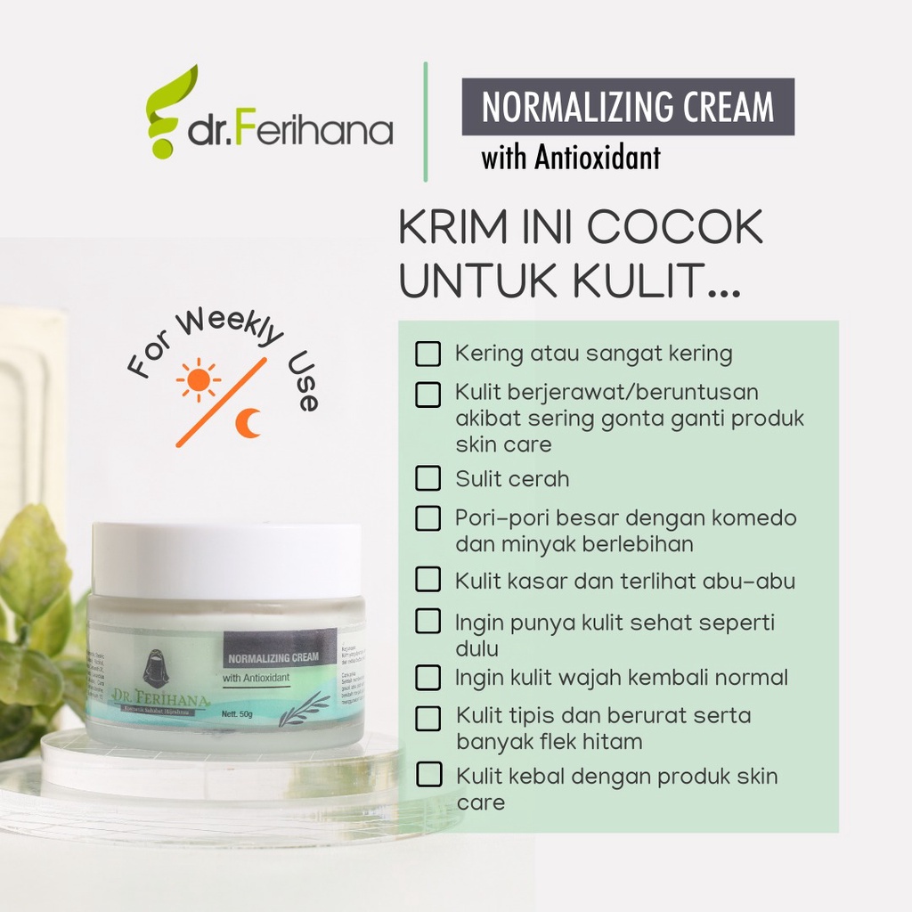 Normalizing cream with Antioxidan dr. Ferihana Cosmetics &amp; Skincare Merupakan Krim Detox untuk Mengembalikan Kelembaban dan Vitalitas Kesehatan Kulit Wajah BPOM &amp; LPPOM MUI