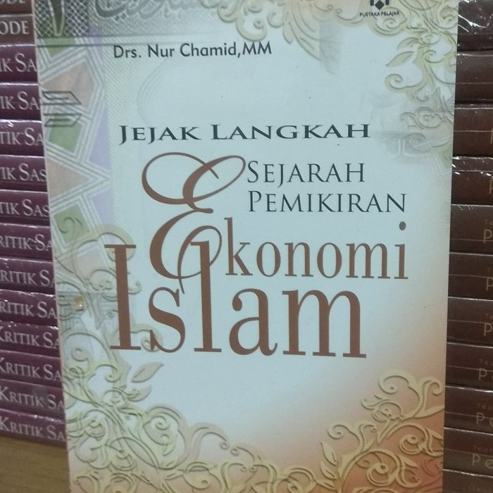 

HOT SALE!!! BUKU SEJARAH PEMIKIRAN EKONOMI ISLAM KARANGAN DRS NUR CHAMID,M.M TERLARIS