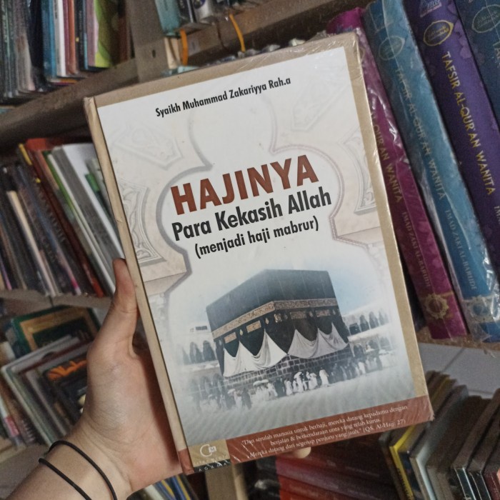 Buku Hajinya Para Kekasih Allah Muhammad Zakariyya Rah.a original