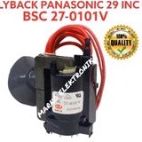 FBT BSC27-0101V PANASONIC / TV CINA 29IN BSC27- 0101V FLYBACK BSC 27-0101V BSC27-0101 BSC 27-0101 OR