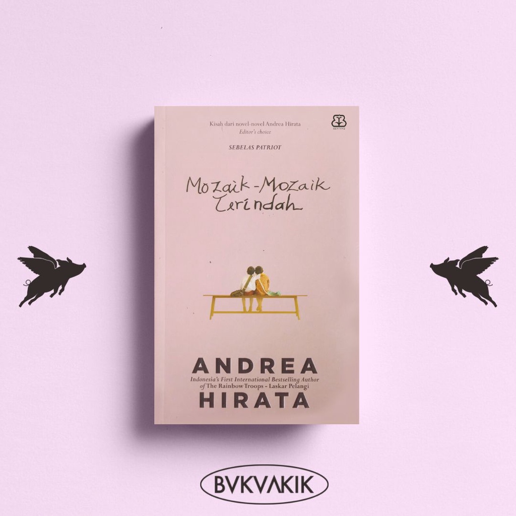 MOZAIK-MOZAIK TERINDAH - Andrea Hirata