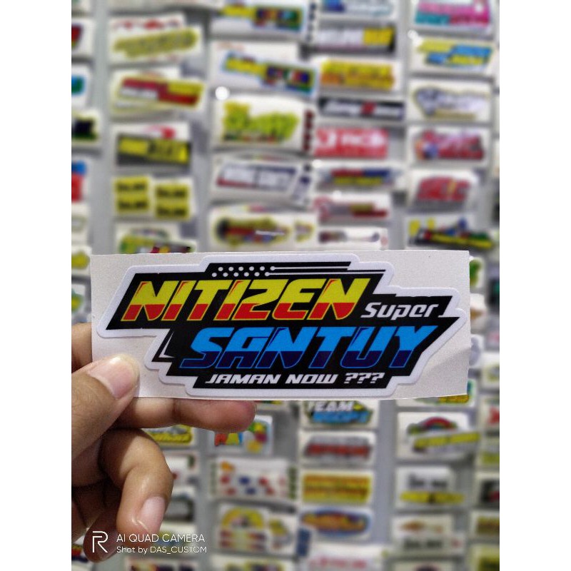 sticker printing NETIZEN SUPER SANTUY