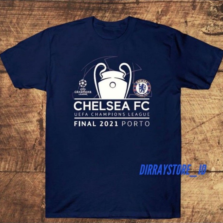 TSHIRT CHELSEA FINAL UCL 2021 / KAOS DISTRO CHELSEA EDISI FINAL UCL