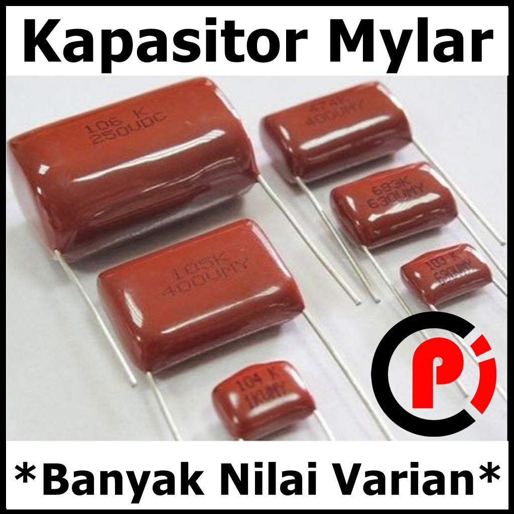 Kapasitor Mylar Capacitor Milar High Voltage CCB Banyak Nilai Variasi Farad dan Volt