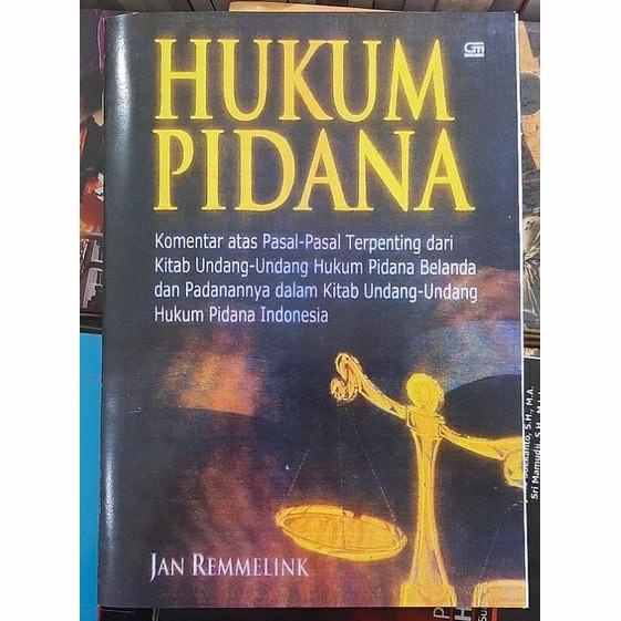 Hukum pidana Jan remmelink TERLENGKAP