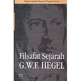 buku FILSAFAT SEJARAH - HEGEL pp ori