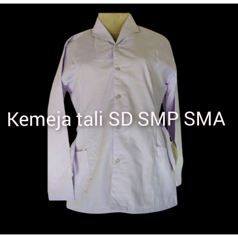 SERAGAM SEKOLAH - Baju tali putih MI/SD  MTS/ SMP MA/SMA &amp; PERAWAT lengan panjang