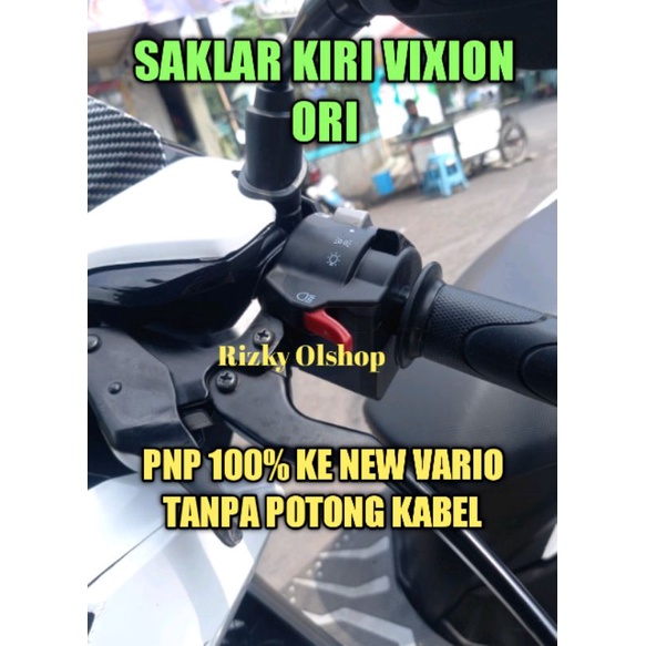 saklar kiri Vixion ORI PNP ke new Vario 125,150,160, SAKLAR kiri all new Vario, SAKLAR lampu new Var