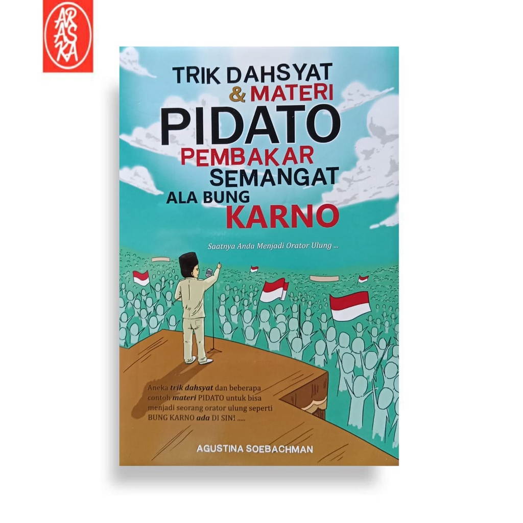 Promo Merdeka Trik Dahsyat Materi Pidato Pembakar Semangat Ala Bung