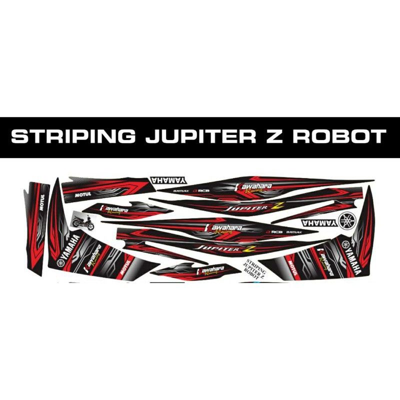 Striping Yamaha Jupiter Z Robot Stiker Motor Jupiter Z Robot