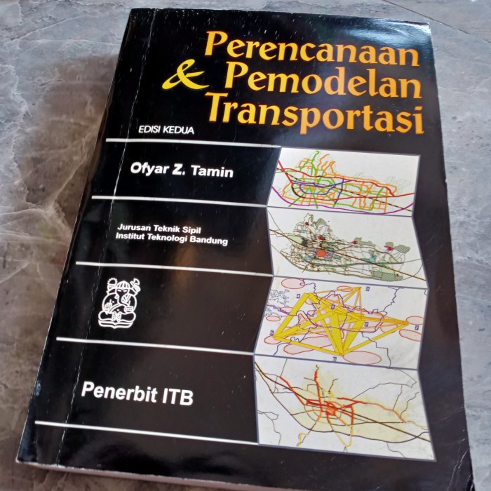 PERENCANAAN & PEMODELAN TRANSPORTASI-OFYAR Z TAMIN