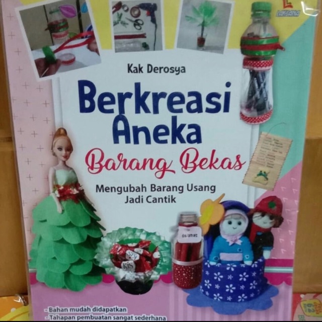 

Berkreasi aneka barang bekas