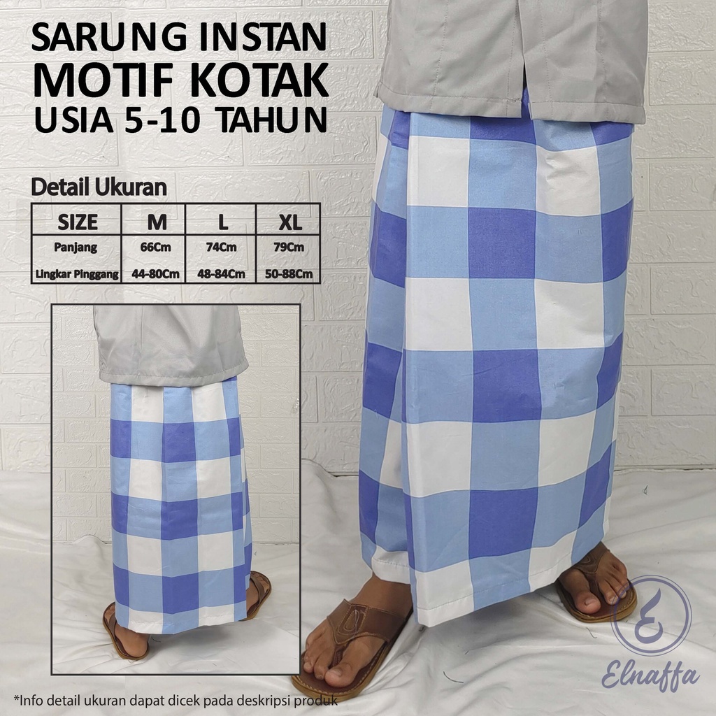 EL-NAFFA Sarung Anak Instan.Sarung Instan Anak.Sarung Anak Anak Usia 5-11thn (BISA COD) SRKT