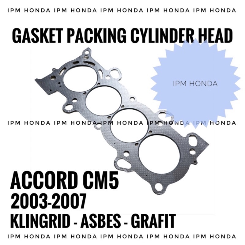 12251 RAA Paking Packing Gasket Cylinder Head  Honda Accord CM5 2003-2007 Odyssey RB1 2004-2008 Bahan Asbes / Grafit / Klingrit / Besi / Plat