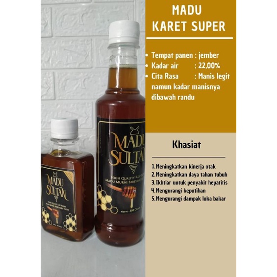 

Madu SULTAN Karet Super