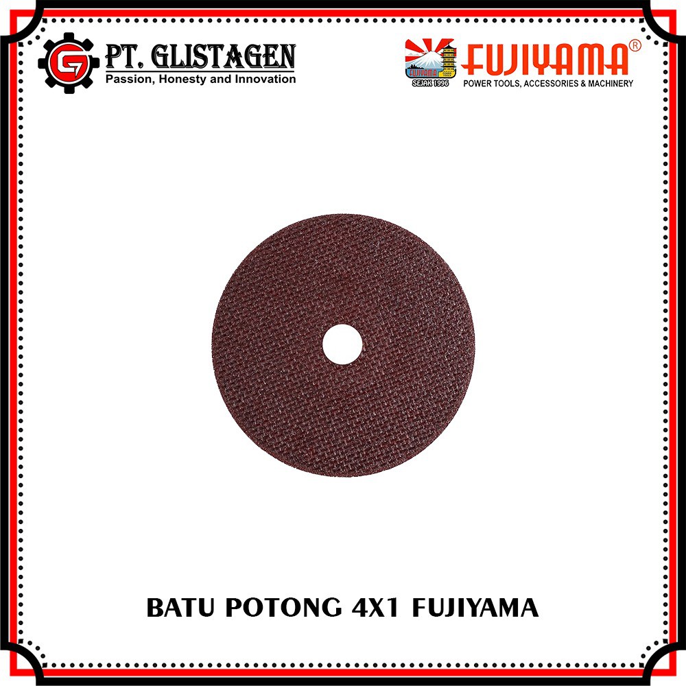 FUJIYAMA Batu Gerinda Potong Besi / Mata Gurinda / Cutting Disc 4x1