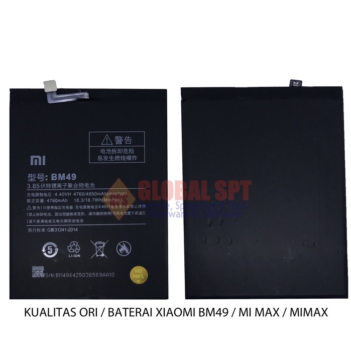 KUALITAS ORI / BATERAI XIAOMI BM49 / BATRE MI MAX / BATERE MIMAX