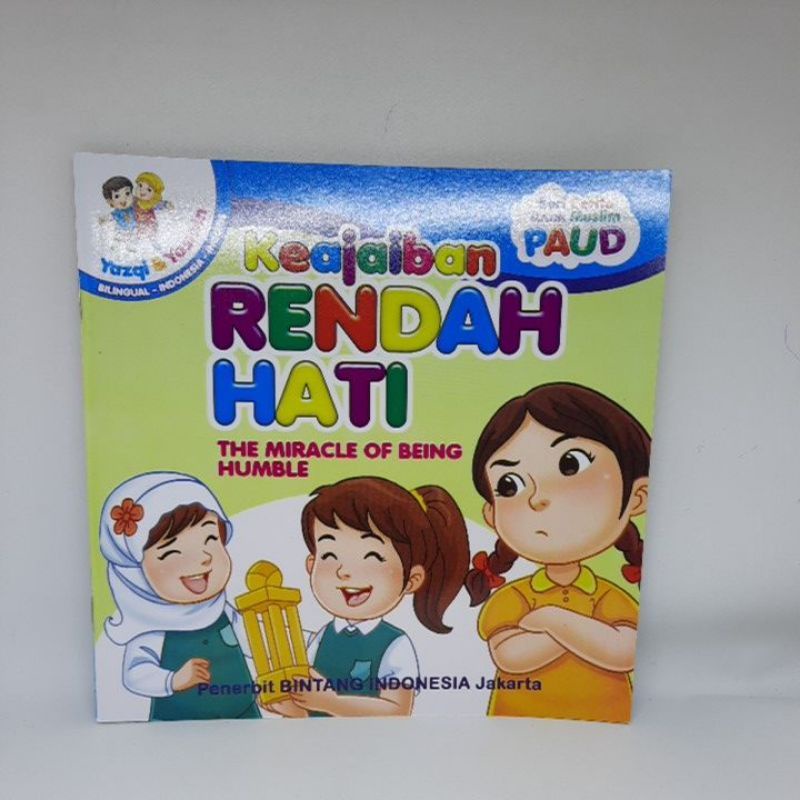 Buku Cerita Seri Anak Muslim Paud Seri Keajaiban - Billingual Full Colour-Rendah Hati