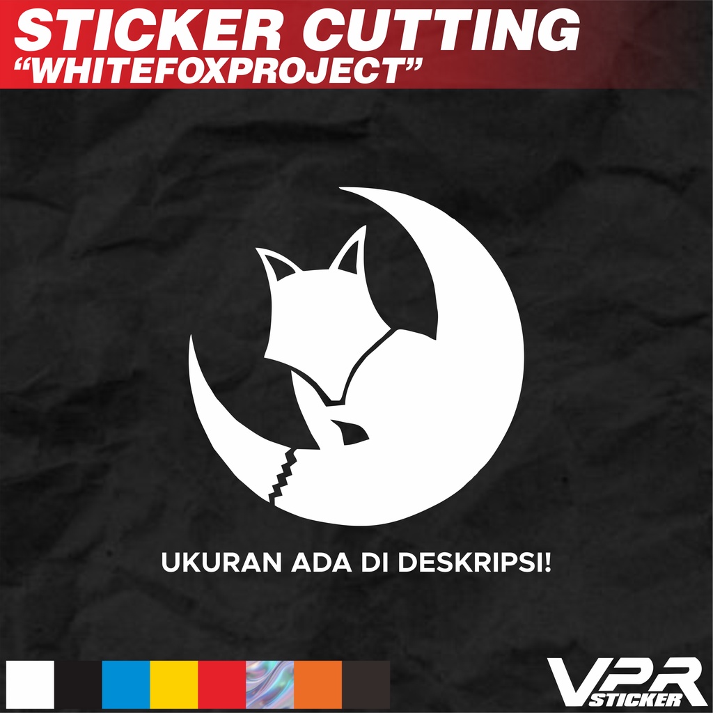 

STIKER/STICKER CUTTING WHITEFOXPROJECT WFP BULAT