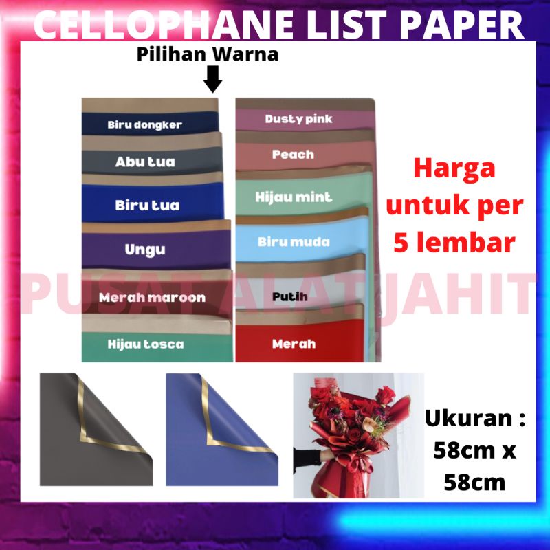 

Cellophane list paper merk hasans per 5 lembar