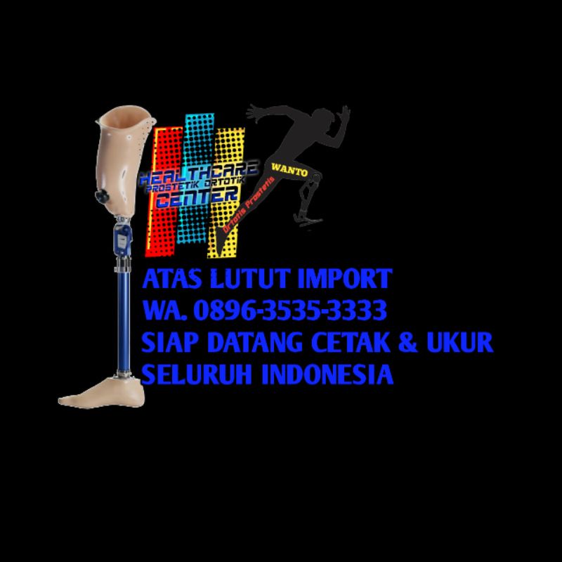 Kaki Palsu Atas Lutut Import Murah