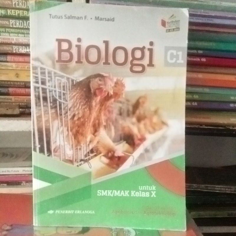 buku biologi untuk SMK kelas 10 penerbit Erlangga kurikulum 2013 edisi revisi bidang keahlian agribi