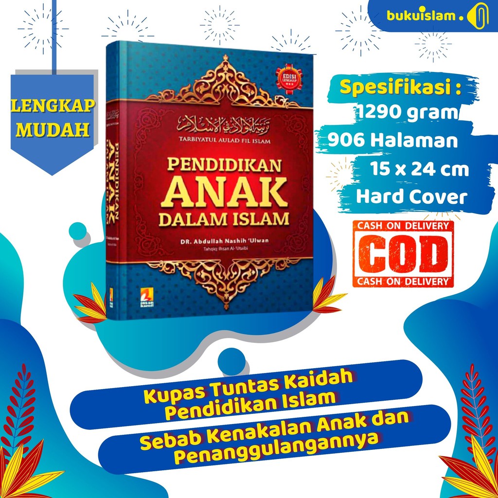 Buku Pendidikan Anak dalam Islam Insan Kamil Kitab Pedoman Pernikahan Keluarga Sakinah Islami