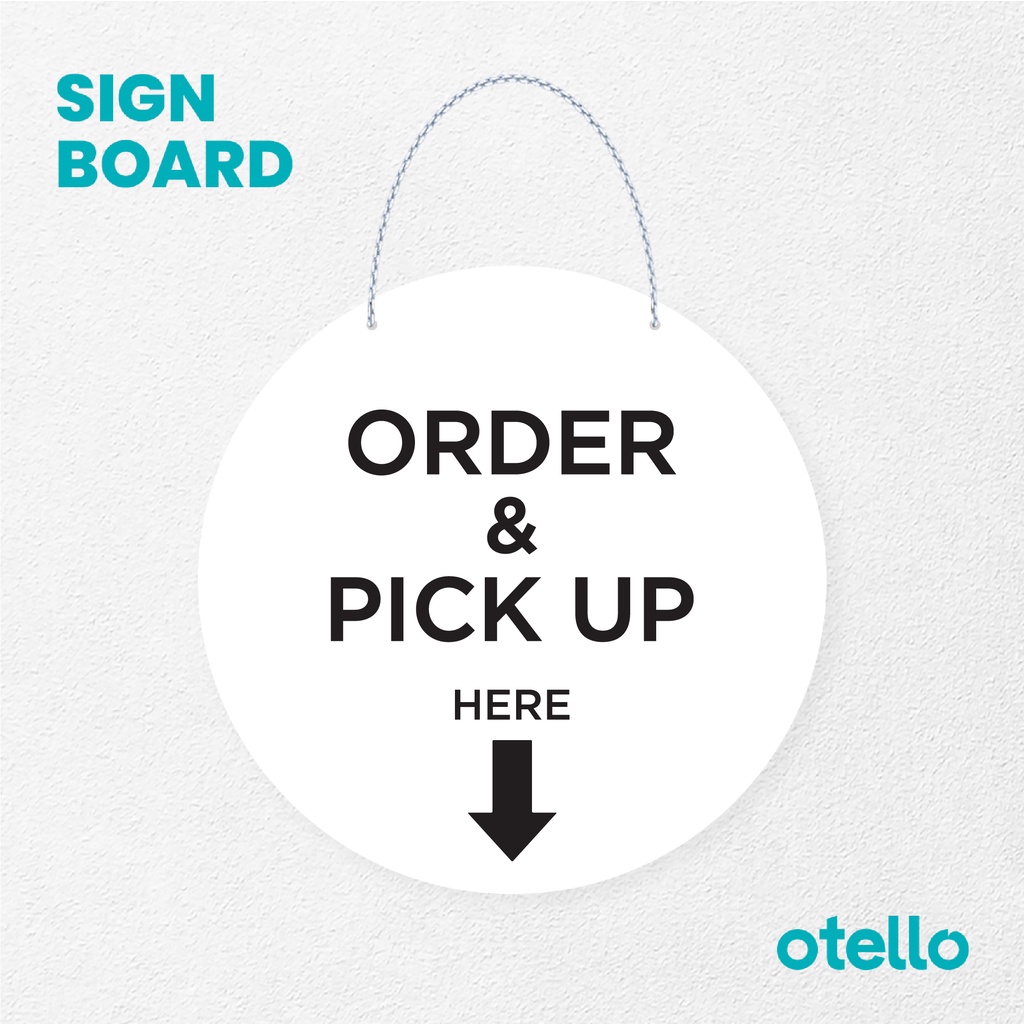 Otello Signage Order &amp; Pick Up Here Sign Board Rantai Akrilik Papan Penanda Acrylic Label Gantungan Aklirik