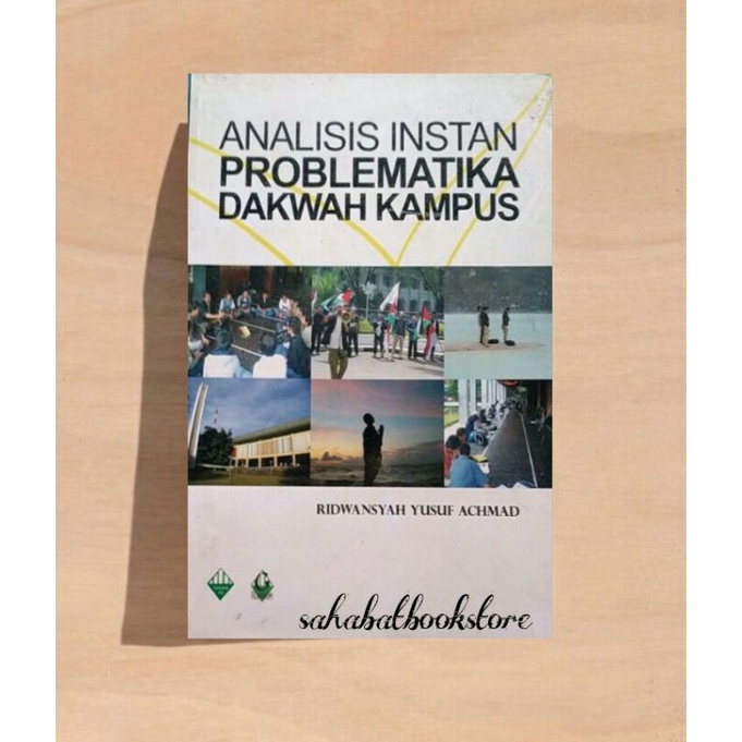 ANALISIS INSTAN PROBLEMATIKA DAKWAH KAMPUS