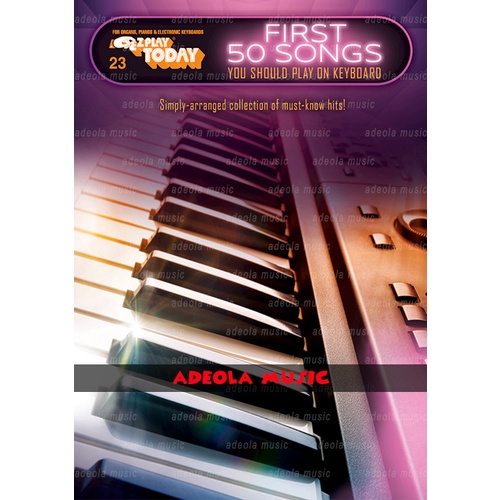Buku Keyboard / Piano Pemula / (K-7) FIRST 50 SONGS FOR KEYBOARD