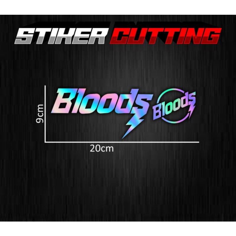 

Stiker BLOODS sticker cutting bloods