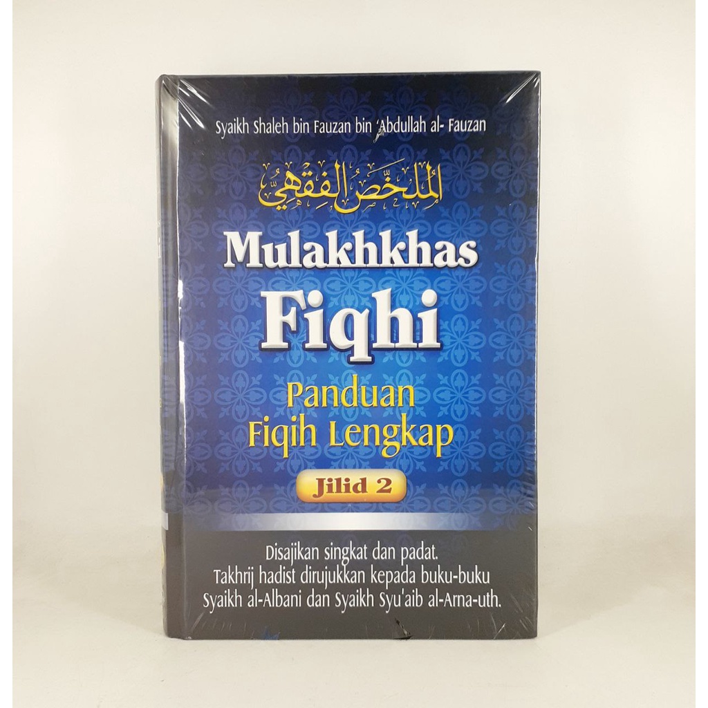 Mulakhkhas Fiqhi Panduan Fiqih Lengkap Jilid 2