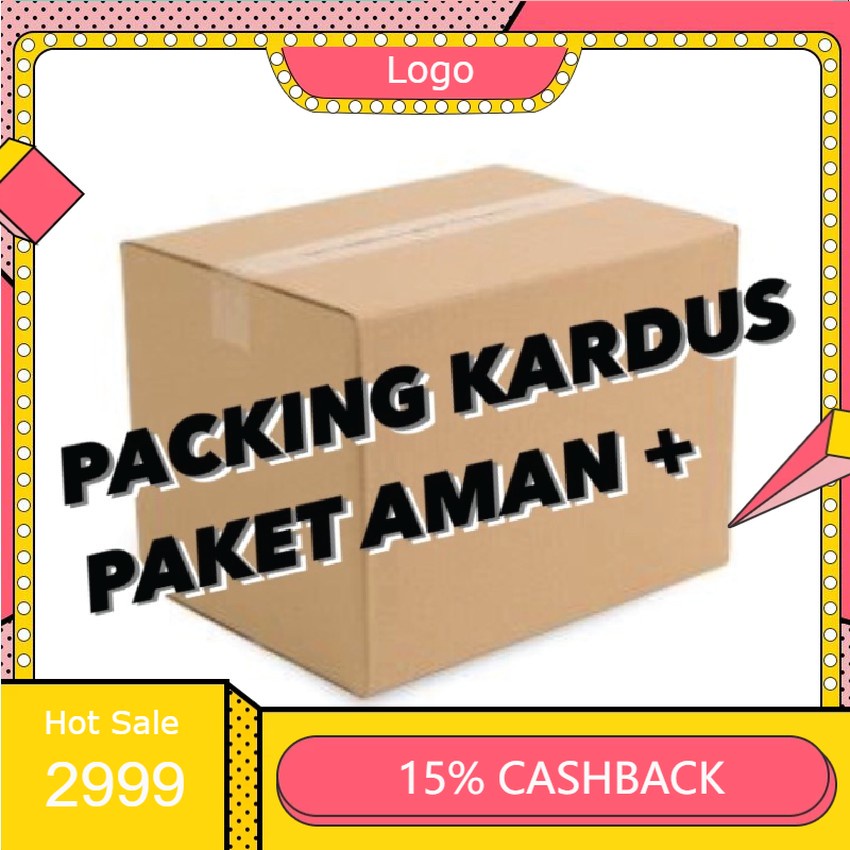 

PACKING TAMBAHAN KARDUS LEBIH AMAN LEBIH TENANG