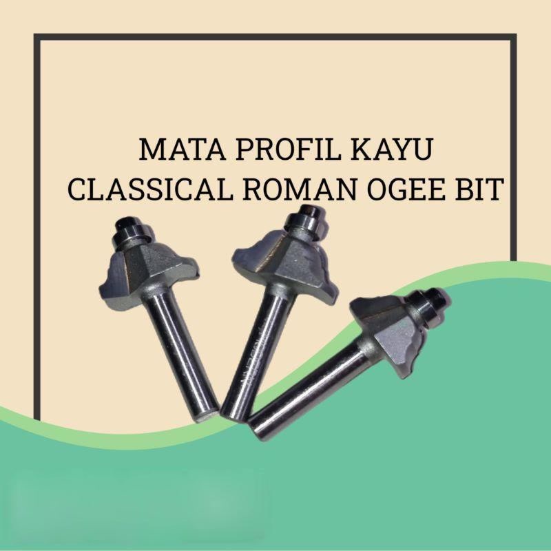 Mata Router Satuan Classical Roman Ogee Bit 5mm 6mm 8mm  Mata Profil Trimmer Kayu