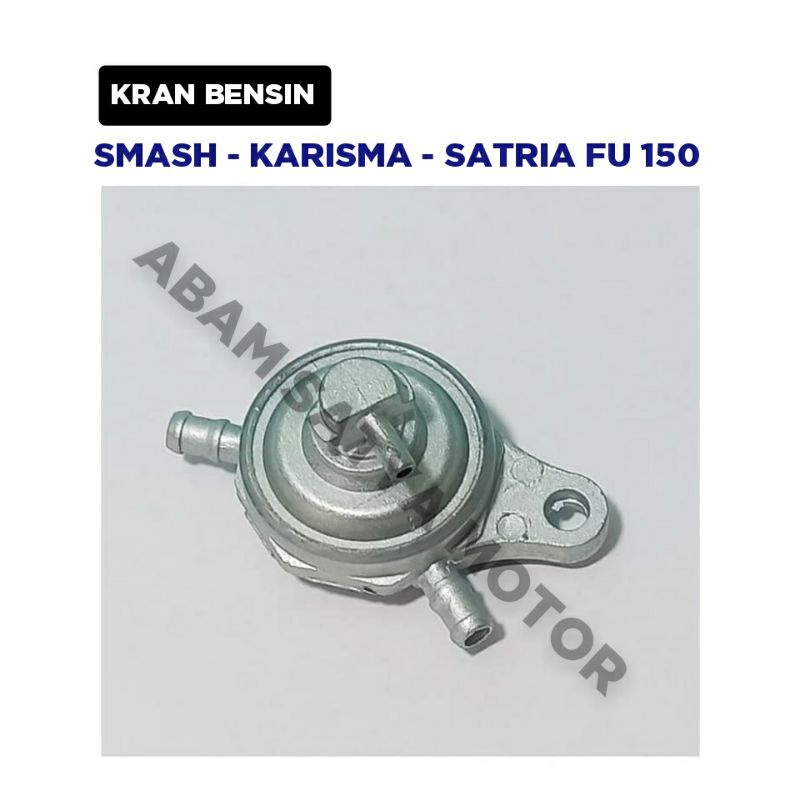 Kran Bensin Motor Smash - Karisma - Satria Fu 150 / Keran Membran Motor / Otani