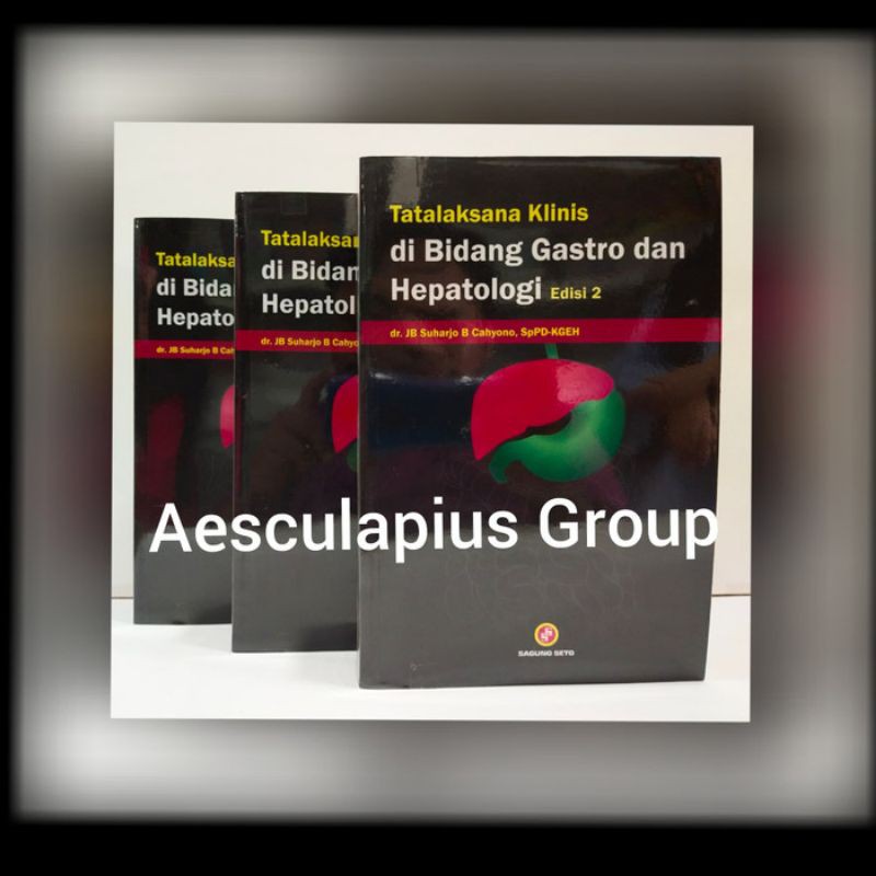 tatalaksana Klinis di bidang Gastro dan Hepatologi./SS