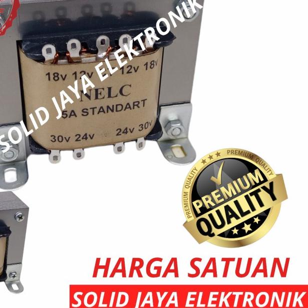 ❋ TRAVO TRAFO 5A CT 12V 18V 24V 30V STANDART NELC TRANFORMER 5 A AMPER CT KOTAK 12 18 24 32 V VOLT E