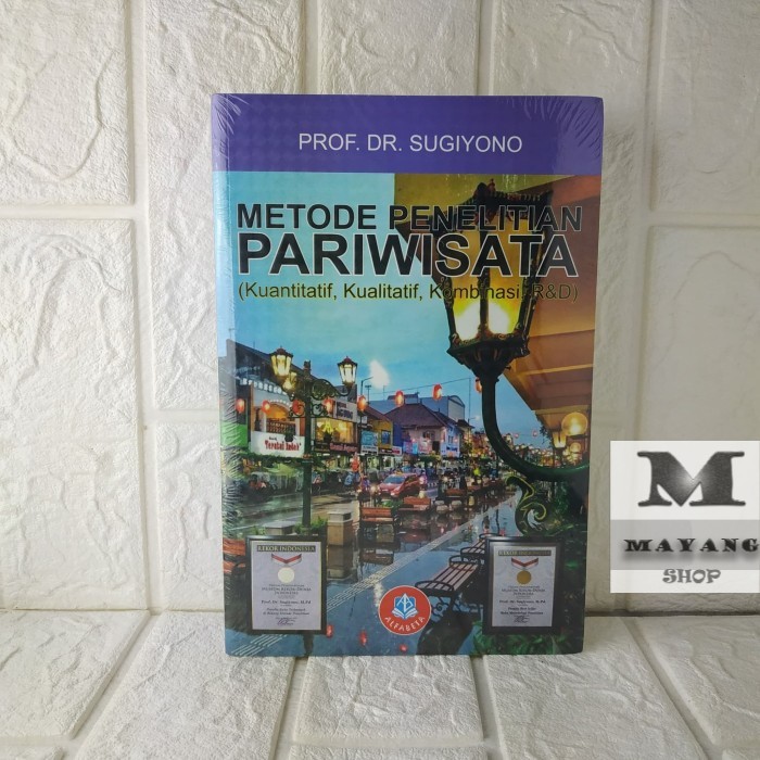 BUKU ASLI FAKULTAS PARIWISATA Universitas Pendidikan Indonesia UPI TAHUN 2020 METODE PENELITIAN PARI