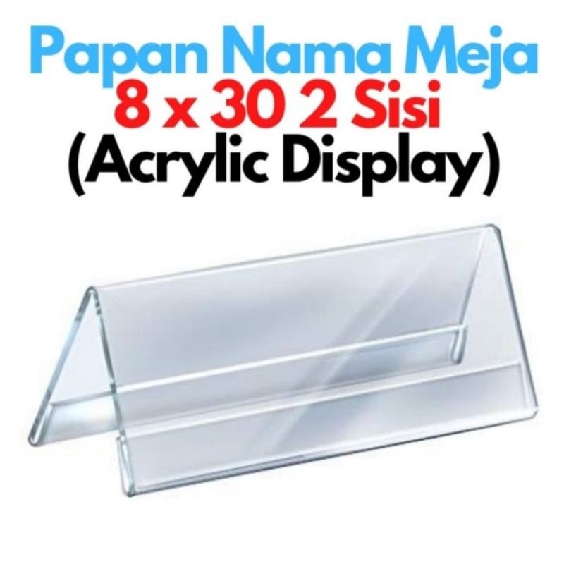 

Papan nama meja 8x30 cm akrilik 2 sisi acrylic name