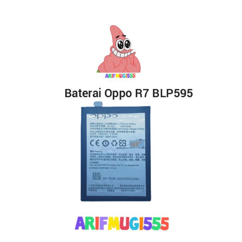 Battery Baterai Batu Oppo R7 BL595 Original