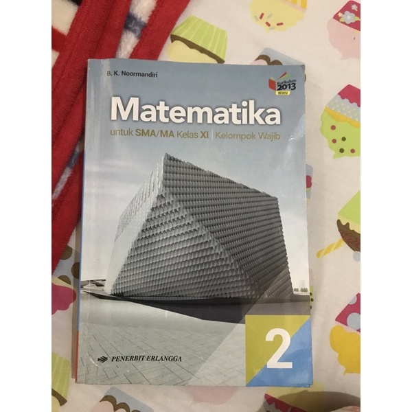 

Matematika 2 wajib untuk sma/ma kelas XI