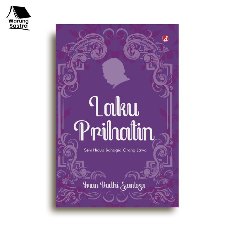 Laku Prihatin - Iman Budhi Santosa