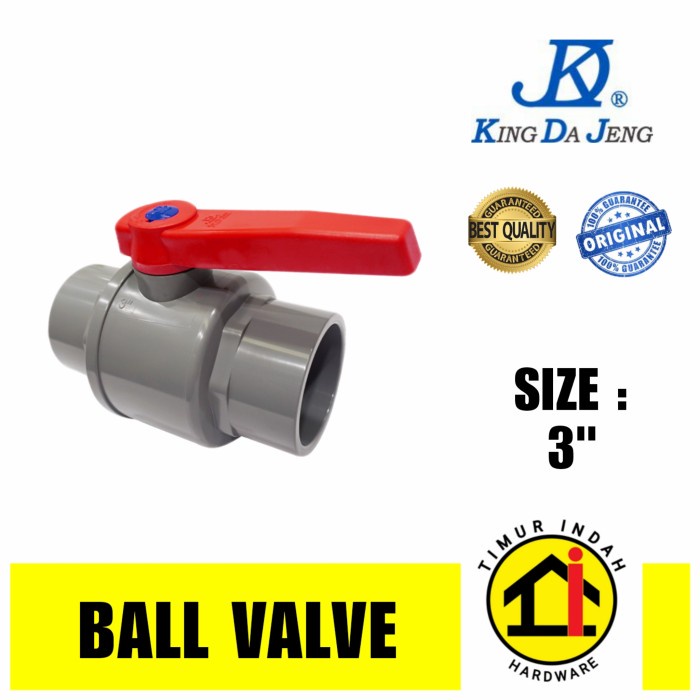 Ball Valve 3" PVC King Da Jeng / KDJ