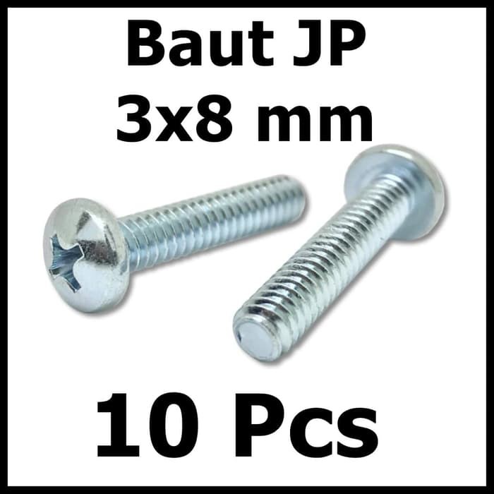 Baut JP 3x8 mm harga untuk per 10pcs