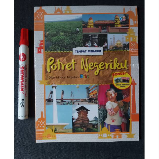 Buku potret negeriku tempat menarik dan budaya unik