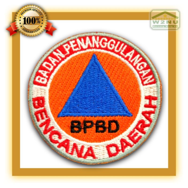 BEDGE BET ATRIBUT LOGO BORDIR EMBLEM BPBD BADAN PENANGGULANGAN BENCANA DAERAH