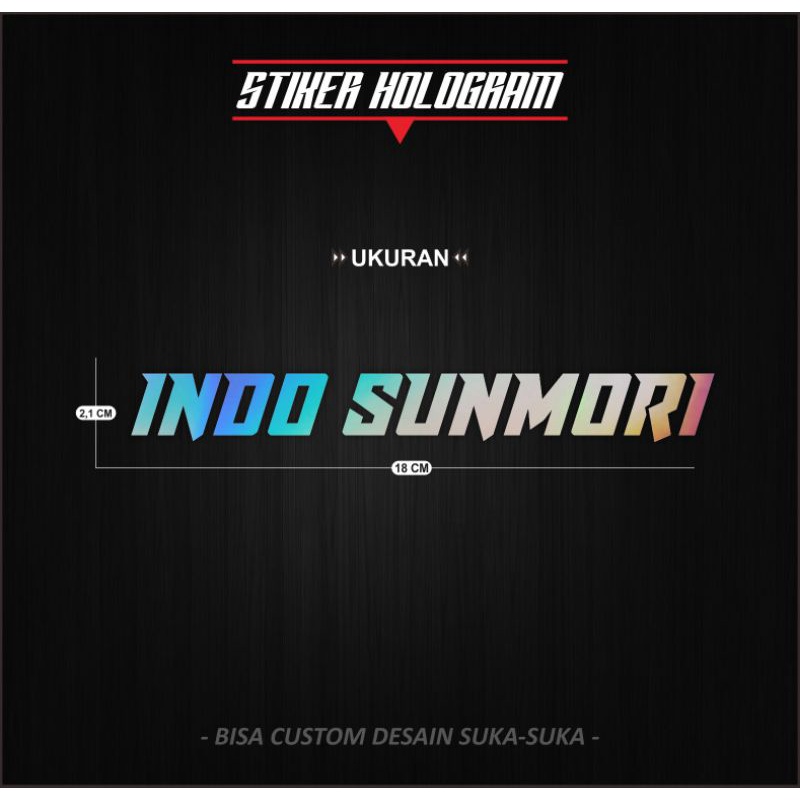 

Stiker Cutting Hologram Indo Sunmori