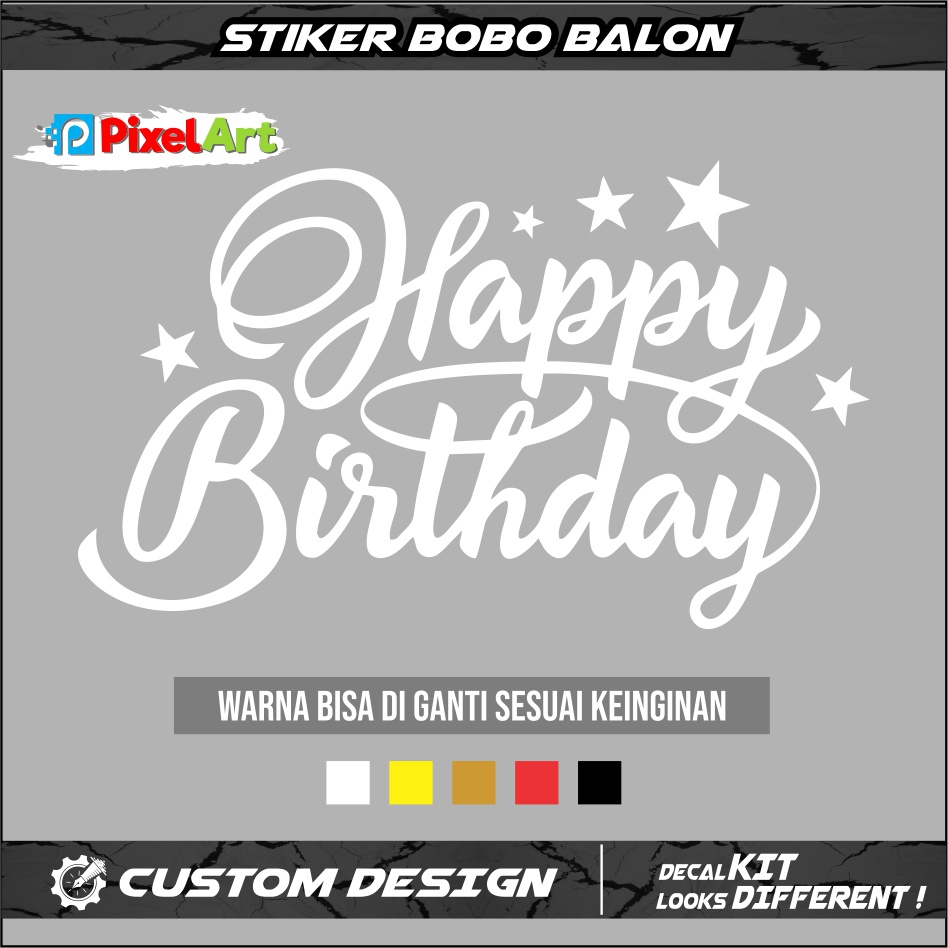

STIKER TULISAN HAPPY BIRTHDAY UNTUK BALON STICKER CUTTING BALON TRANSPARAN WARNA AWET ANTI AIR